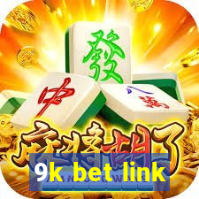 9k bet link